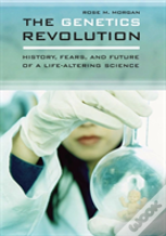 The Genetics Revolution