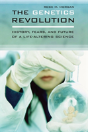 The Genetics Revolution - Preview
