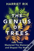 The Genius Of Trees