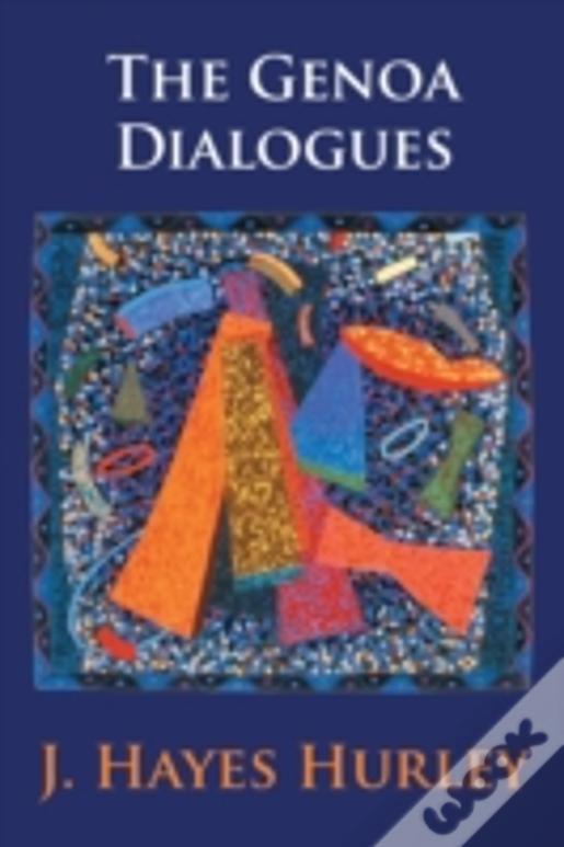 The Genoa Dialogues