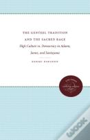 The Genteel Tradition And The Sacred Rage