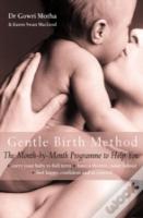 The Gentle Birth Method