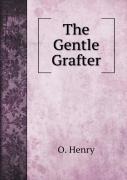 The Gentle Grafter