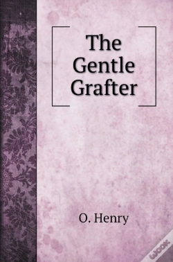 Capa do artigo The Gentle Grafter