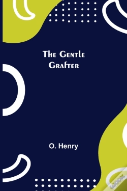 Capa do artigo The Gentle Grafter