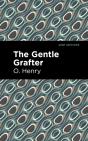 The Gentle Grafter - Preview