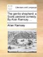 The Gentle Shepherd: A Scots Pastoral Co - Preview