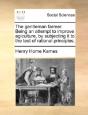 The Gentleman Farmer. Being An Attempt T - Preview