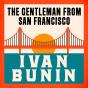 The Gentleman From San Francisco - Preview
