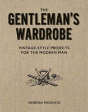 The Gentlemanâ€™S Wardrobe - Preview