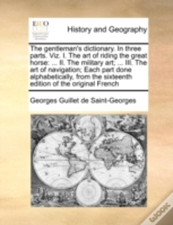 Capa do artigo The Gentleman'S Dictionary. In Three Par