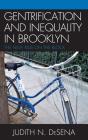 The Gentrification And Inequality In Brooklyn - Preview