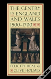 The Gentry In England And Wales, 1500-1700