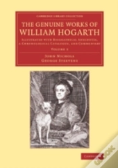 The Genuine Works Of William Hogarth