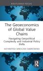 The Geoeconomics Of Global Value Chains - Preview
