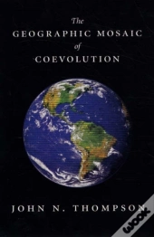 The Geographic Mosaic Of Coevolution