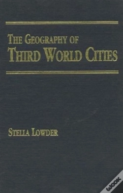 Capa do artigo The Geography Of Third World Cities.