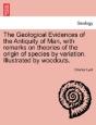 The Geological Evidences Of The Antiquit - Preview