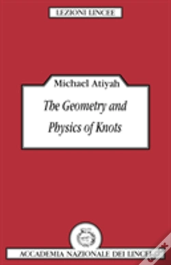 Capa do artigo The Geometry And Physics Of Knots