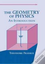 The Geometry Of Physics