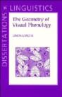 The Geometry Of Visual Phonology - Preview