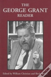 Capa do artigo The George Grant Reader