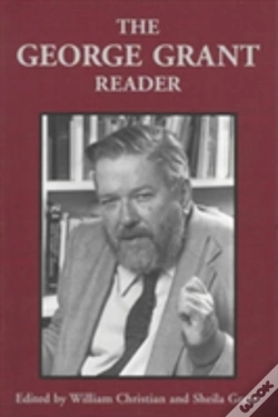 Capa do artigo The George Grant Reader