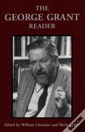 Capa do artigo The George Grant Reader
