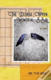 The George Oppen Memorial Bbq