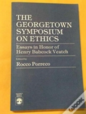The Georgetown Symposium On Ethics