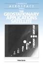 The Geostationary Applications Satellite - Preview