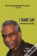 The Gerald Horne Reader