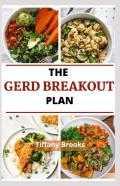 The Gerd Breakout Plan