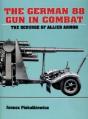 The German 88 Gun In Combat - Preview