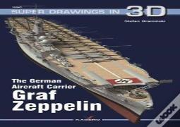 The German Aircraft Carrier Graf Zeppelin