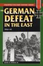 The German Defeat In The East - Preview