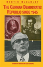 The German Democratic Republic Since 1945 - Preview