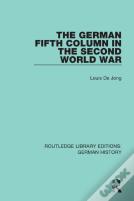 The German Fifth Column In The Second World War