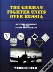 Capa do artigo The German Fighter Units Over Russia