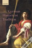 The German Historicist Tradition