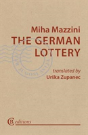 The German Lottery - Preview