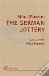 The German Lottery
