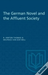 The German Novel And The Affluent Society