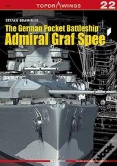 The German Pocket Battleship Admiral Graf Spee