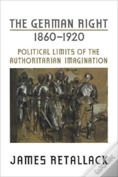 The German Right, 1860-1920