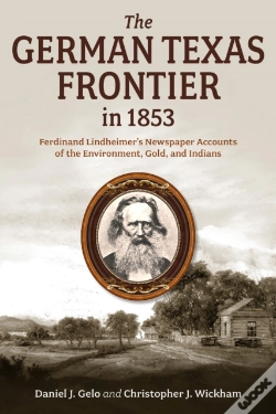 Capa do artigo The German Texas Frontier In 1853 Volume 1