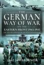 The German Way Of War On The Eastern Front, 1943-1945 - Preview