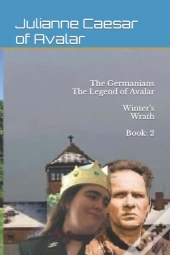The Germanians  The Legend Of Avalar  Winter'S Wrath  Book