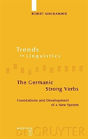 The Germanic Strong Verbs - Preview