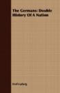 The Germans: Double History Of A Nation - Preview